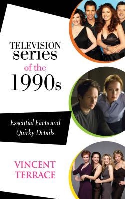 Television Series of the 1990s: Essential Facts and Quirky Details Cover Image