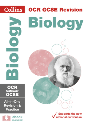 Collins OCR Revision: Biology: OCR Gateway GCSE All-in-one Revision and Practice Cover Image