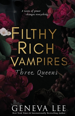 Three Queens: Filthy Rich Vampires Cover Image