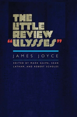 Cover for The Little Review "Ulysses"