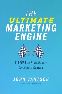 Cover for The Ultimate Marketing Engine