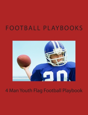 4 Man Youth Flag Football Playbook By Football Playbooks Cover Image