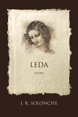 Leda By J. R. Solonche Cover Image