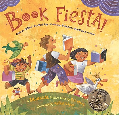 Book Fiesta!: Celebrate Children's Day/Book Day; Celebremos El dia de los ninos/El dia de los libros (Bilingual Spanish-English) Cover Image