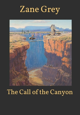 The Call of the Canyon