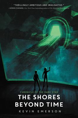 Cover for The Shores Beyond Time (Chronicle of the Dark Star #3)