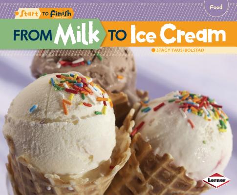 From Milk to Ice Cream (Start to Finish) Cover Image