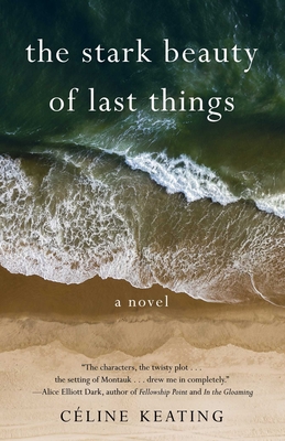 The Stark Beauty of Last Things Cover Image