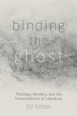 Cover for Binding the Ghost