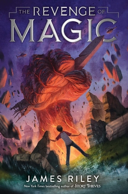 The Revenge of Magic By James Riley Cover Image