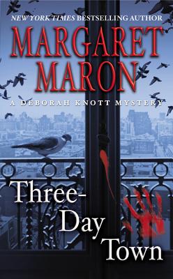 Three-Day Town (A Deborah Knott Mystery #17) By Margaret Maron Cover Image
