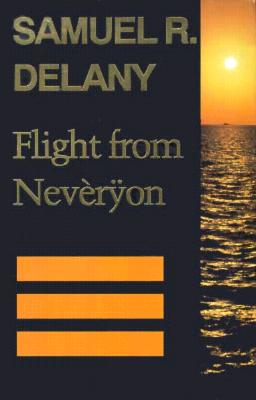 Flight from Nevèrÿon (Return to Neveryon) By Samuel R. Delany Cover Image