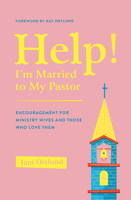 Cover for Help! I'm Married to My Pastor