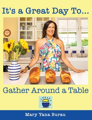 It's a Great Day To... Gather Around a Table Cover Image