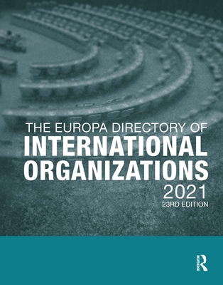 The Europa Directory of International Organizations 2021 Cover Image