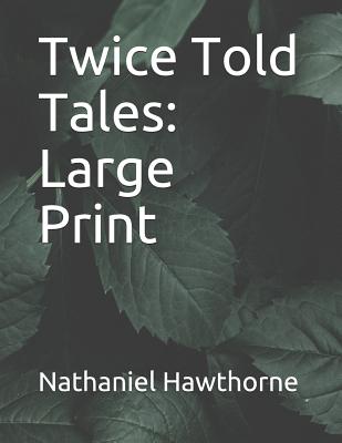 Twice Told Tales