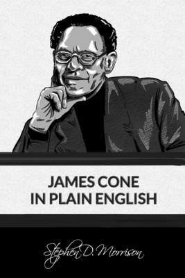 James Cone in Plain English Cover Image