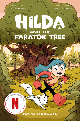 Hilda and the Faratok Tree (Hilda Tie-In #8)