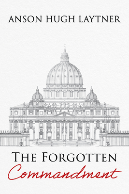 The Forgotten Commandment Cover Image