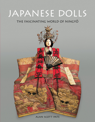 Japanese Dolls: The Fascinating World of Ningyo Cover Image