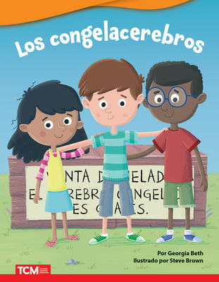 Los congelacerebros (Literary Text) Cover Image