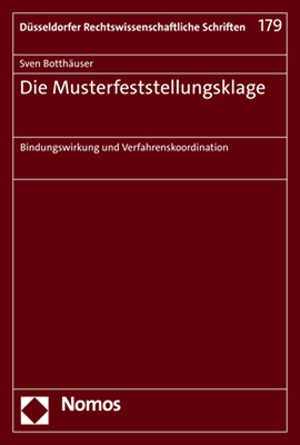 Die Musterfeststellungsklage: Bindungswirkung Und Verfahrenskoordination By Sven Botthauser Cover Image