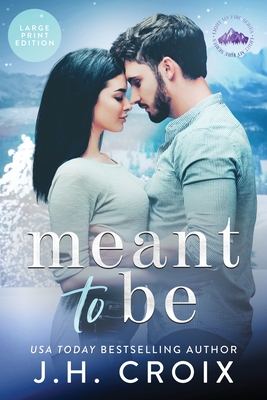 Meant to Be (Light My Fire #9)