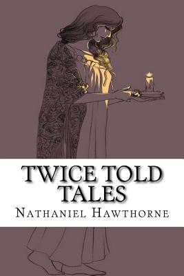 Twice Told Tales