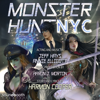 Monster Hunt NYC Lib/E (The Monster Hunt NYC Series Lib/E)