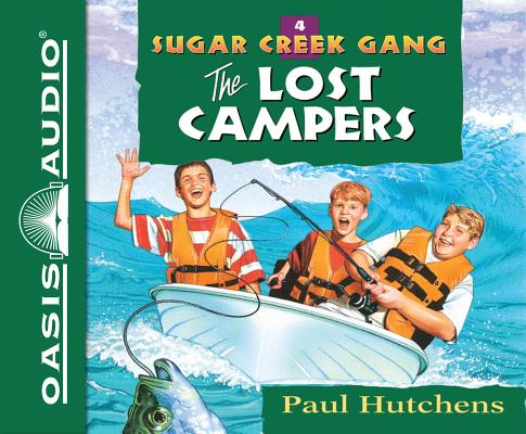 The Lost Campers (Library Edition) (Sugar Creek Gang #4) Cover Image