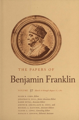 Cover for The Papers of Benjamin Franklin, Vol. 37