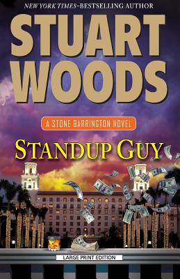Standup Guy (Stone Barrington Novels) By Stuart Woods Cover Image