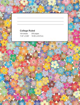 College Ruled: Flower Cover 100 Sheets 200 Pages Cover Image