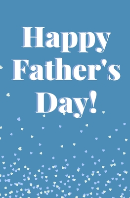 Happy Father's Day: Coloring Activity Book For Dad Personalized Gift Birthday Love From Kid Finish the Sentence By Creactive Cover Image