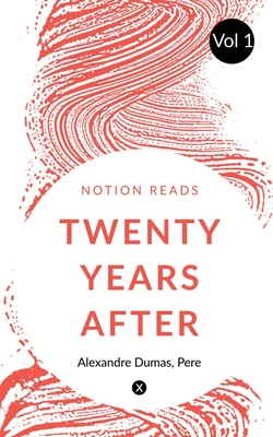Twenty Years After By Alexandre Dumas Cover Image