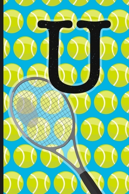 U: Tennis Monogram Initial Notebook for boys Letter U - 6