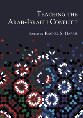 Teaching the Arab-Israeli Conflict Cover Image