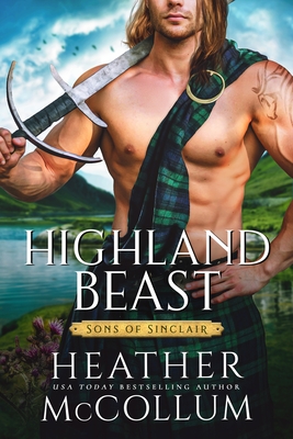 Highland Beast (Sons of Sinclair #4) By Heather McCollum Cover Image