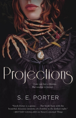 Projections: A Novel By S. E. Porter Cover Image