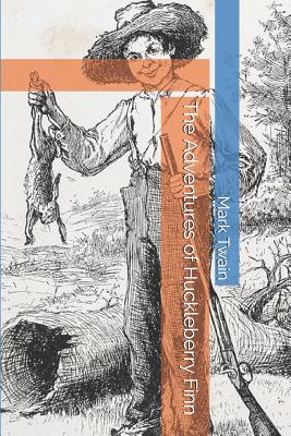 The Adventures of Huckleberry Finn