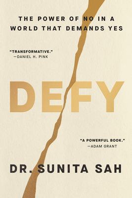 Defy: The Power of No in a World That Demands Yes Cover Image