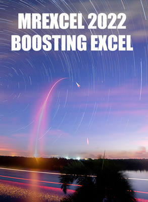 MrExcel 2022: Boosting Excel By Bill Jelen Cover Image