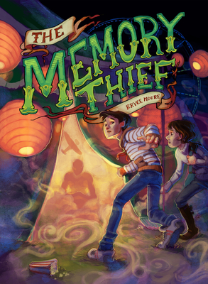 The Memory Thief By Bryce Moore Cover Image