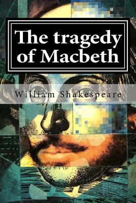 The tragedy of Macbeth Cover Image