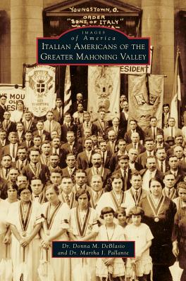 Italian Americans of the Greater Mahoning Valley