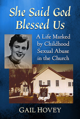 Cover for She Said God Blessed Us