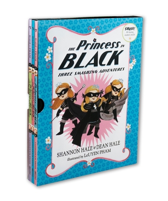 The Princess in Black: Three Smashing Adventures: Books 1-3 By Shannon Hale, Dean Hale, LeUyen Pham (Illustrator) Cover Image