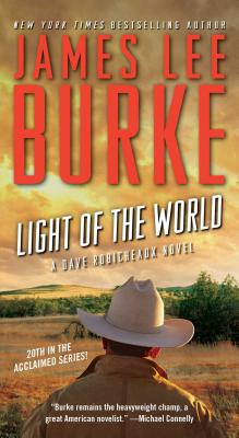 Light of the World: A Dave Robicheaux Novel