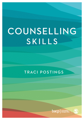Counselling Skills By Traci Postings (Editor) Cover Image