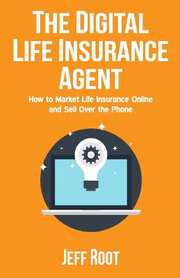 How to Sell Life Insurance Over the Phone?